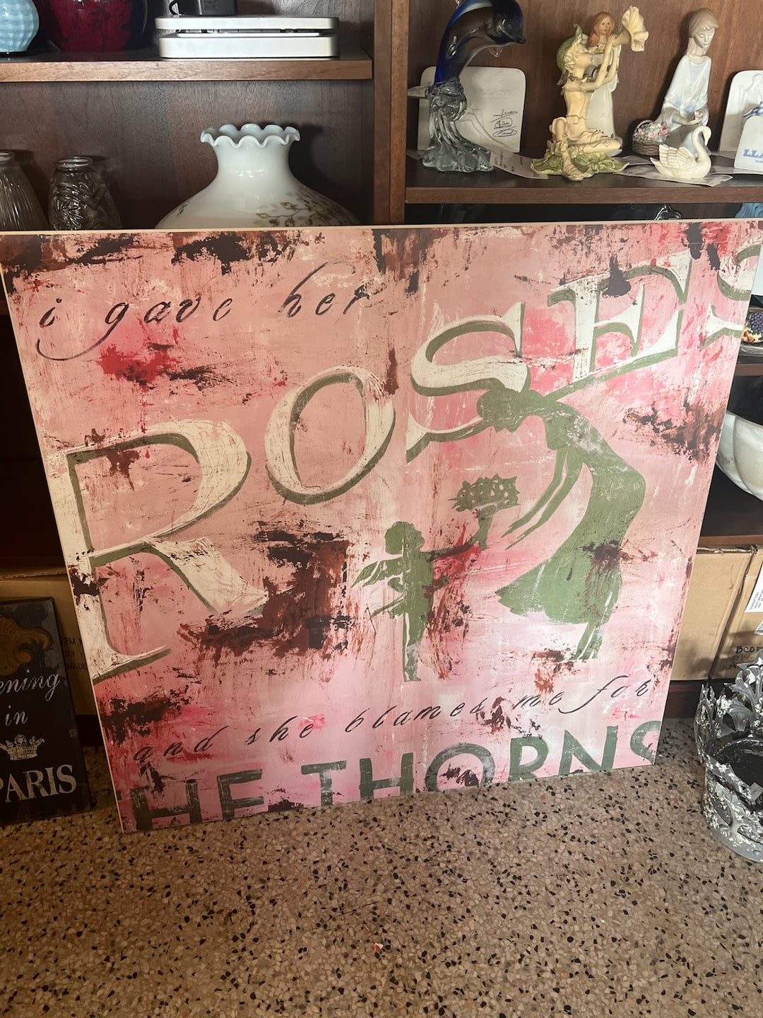 36x36 I GAVE HER ROSES AND SHE BLAMES ME FOR THORNS by RODNEY WHITE