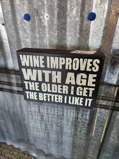 "Wine Improves With Age" 7x5