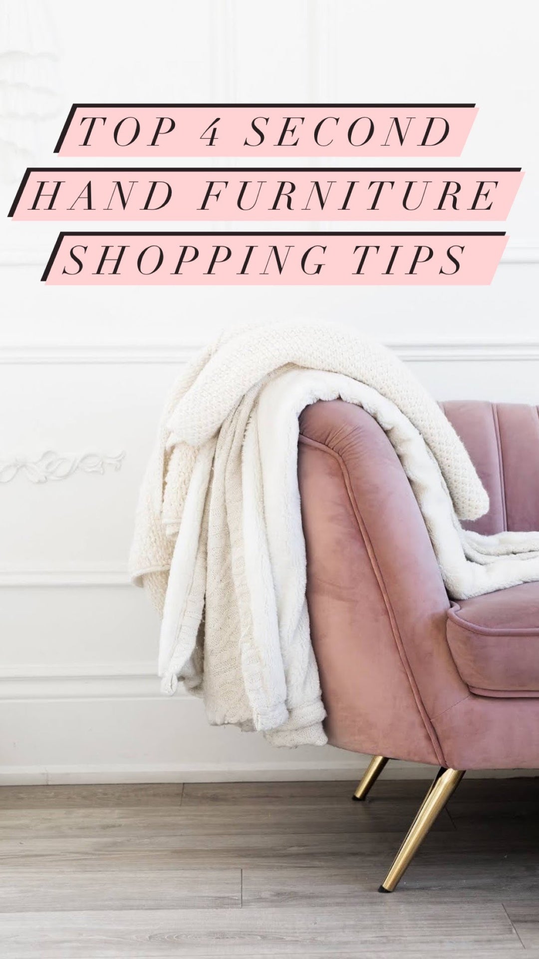 Top 4 Second Hand Furniture Shopping Tips